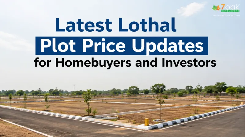 Latest Lothal Plot Price Updates for Homebuyers and Investors